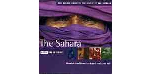 The rough guide to the music of the Sahara