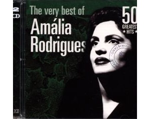 The very best of Amalia Rodrigues