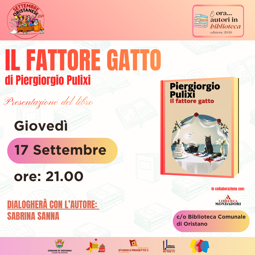 Visualizza la notizia: "E...ora autori in Biblioteca" Settembre Oristanese 2° evento