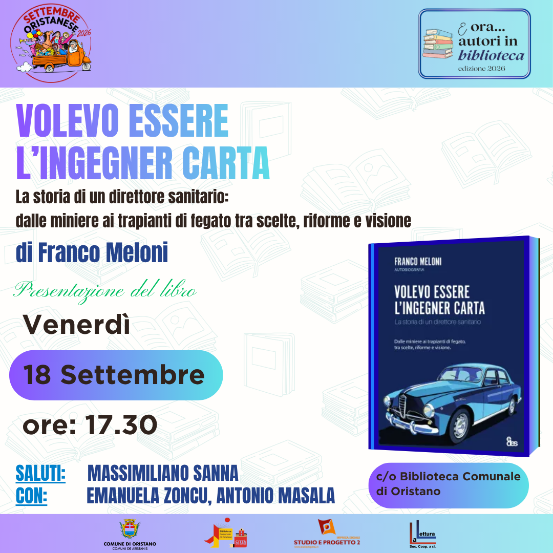 Visualizza la notizia: "E ora...autori in biblioteca" Stetmbre Oristanese 2026 3° evento